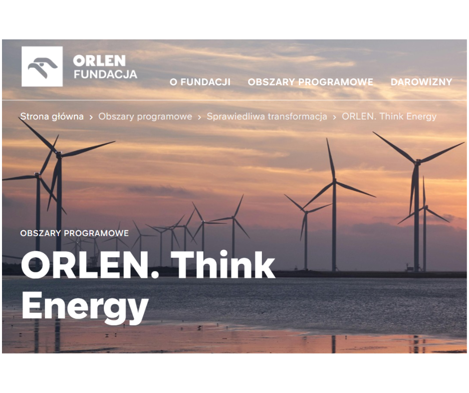 Program grantowy: ORLEN. Think Energy