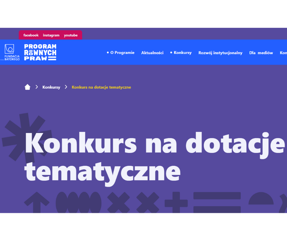 Dotacje tematyczne w Programie Równych PrawFundacji im.S.Batorego