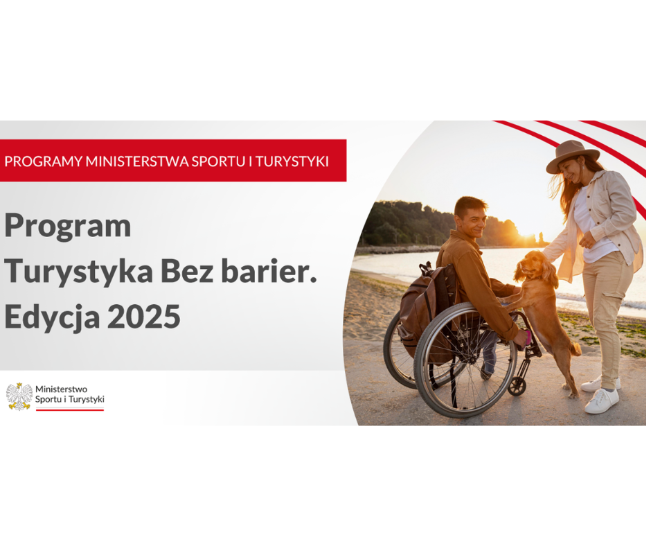 MSiT: Program "Turystyka bez barier". Edycja 2025