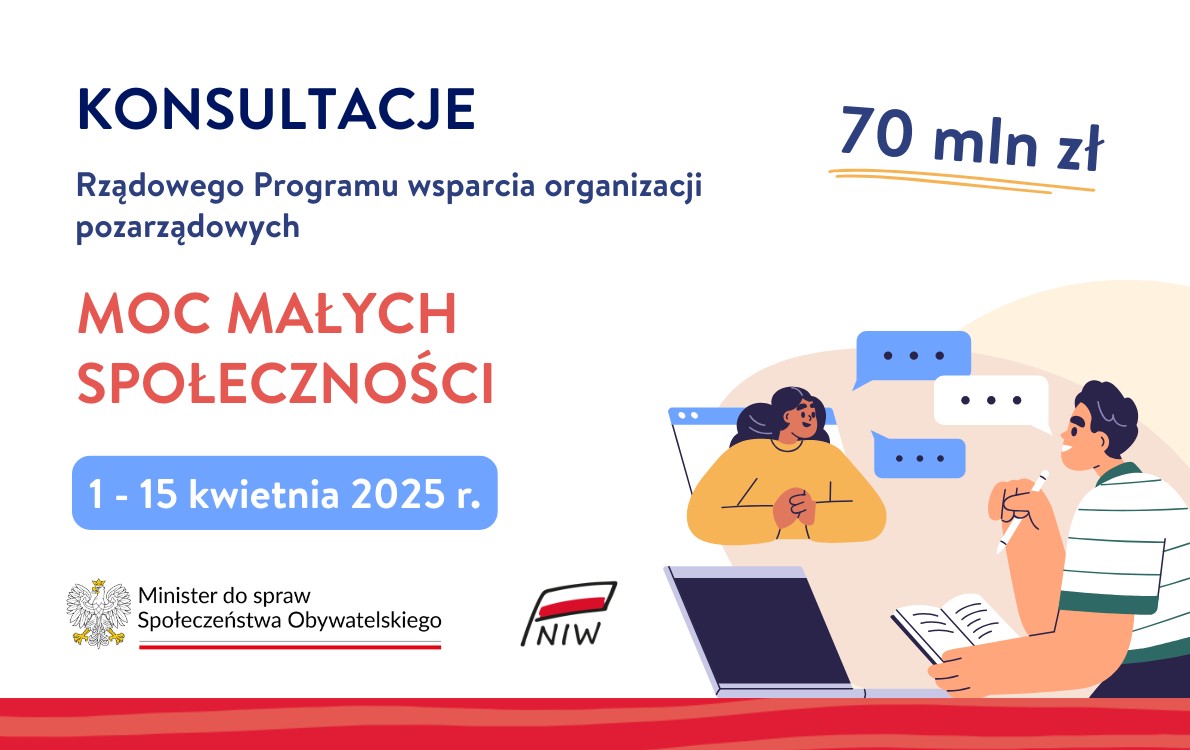 Moc Małych Społeczności - konsultacje nowego programu rządowego