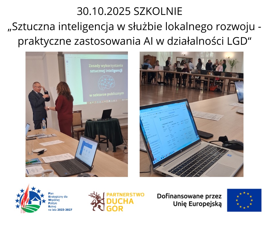 30.10.2025 szkolenie „Sztuczna inteligencja w służbie lokalnego rozwoju - praktyczne zastosowania AI w działalności LGD“