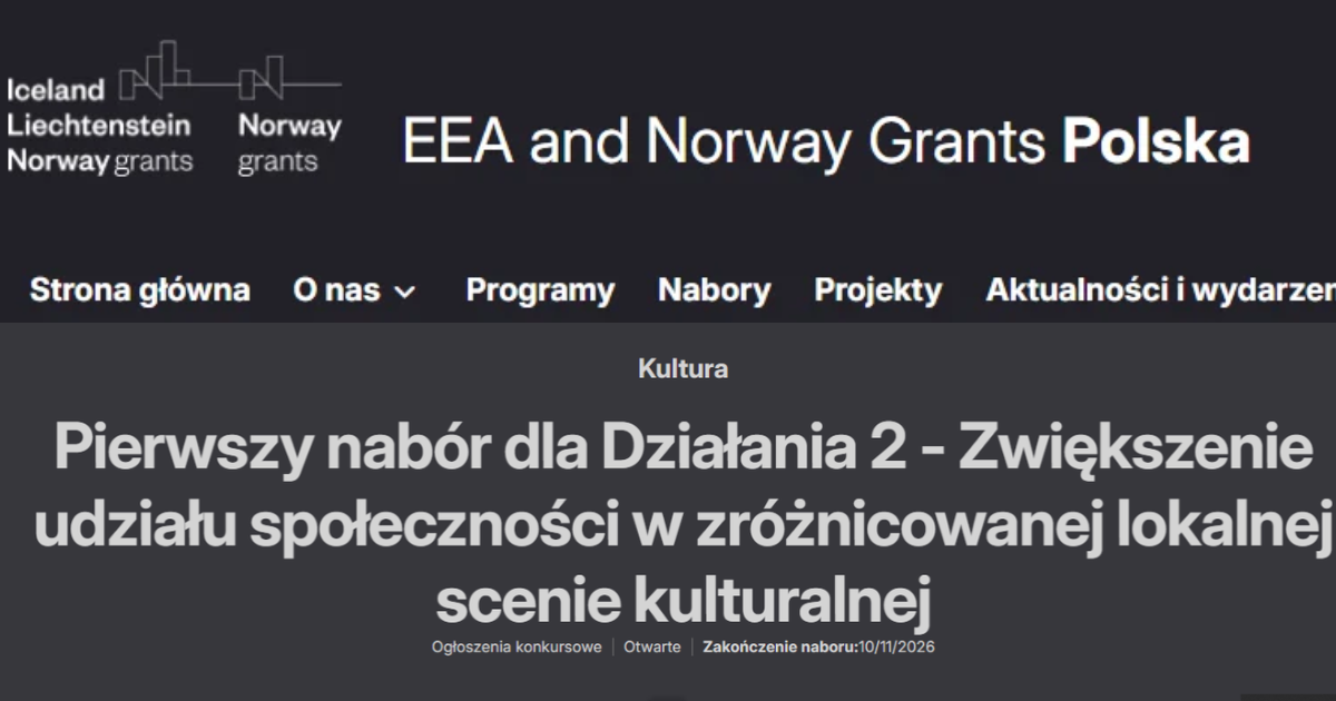 Fundusze Norweskie i EOG: Trwa pierwszy nabór dla Działania 2 - Zwiększenie udziału społeczności w zróżnicowanej lokalnej scenie kulturalnej