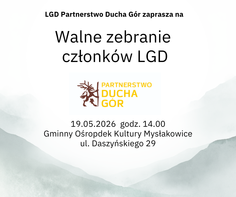 19.05.2026 WALNE ZEBRANIE CZŁONKÓW LGD zaproszenie